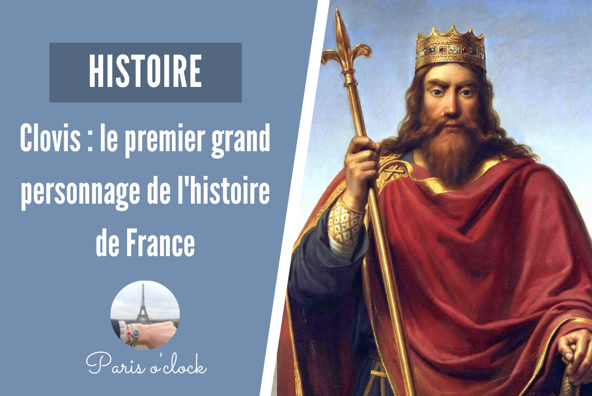 Clovis Le Premier Grand Personnage De Lhistoire De France Paris Oclock